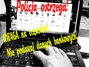 Grafika ze zdjęciem laptopa i dłoni na komputerze. Napisy Policja ostrzega!