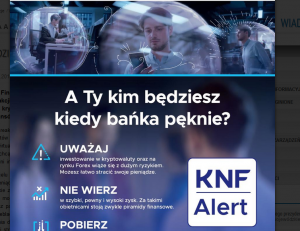 Grafika przedstawiająca osoby przed komputerem ,mężczyznę z telefonem oraz ostrzeżenia Krajowego nadzoru finansowego - z napisem &quot;kim będziesz jak bańka pęknie&quot;