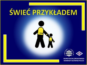 Napis Świeć przykładem i grafika przedstawiająca dwie osoby, dorosłego i dziecko.