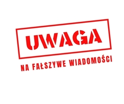 Napis uwaga na fałszywe wiadomości