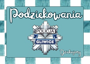 plakat z logiem policji i napisem podziękowania